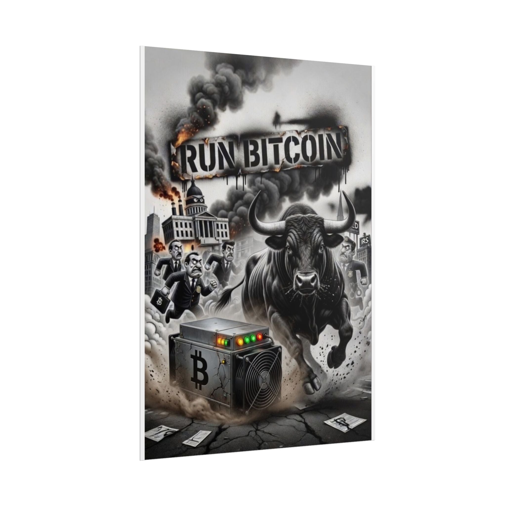 Run Bitcoin Poster - Run Bitcoin Crypto Art  (Rolled Poster)